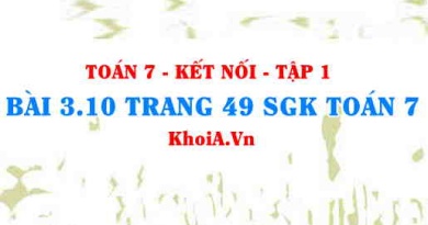 Bài 3.10 trang 49 SGK Toán 7 tập 1 Kết nối tri thức